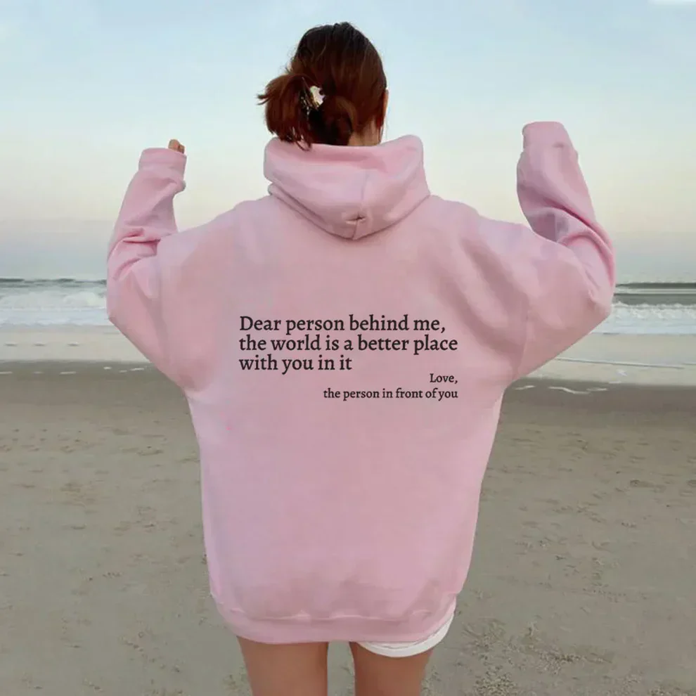 Dear Person Behind Me (You are enough) Hoodie - Image 14