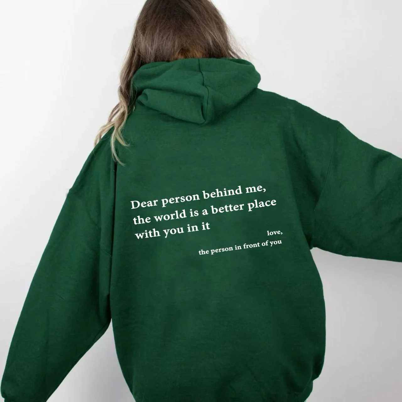 Dear Person Behind Me (You are enough) Hoodie - Image 3